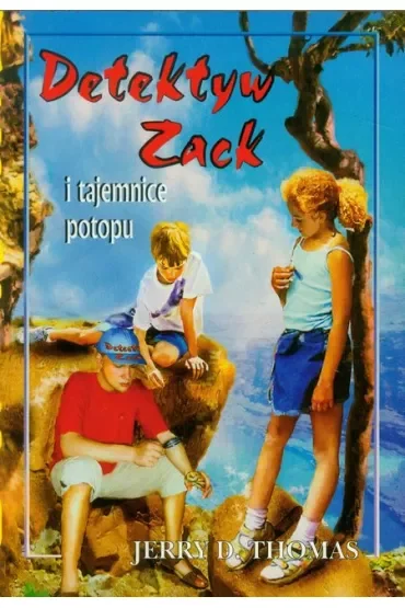 Detektyw Zack i tajemnice potopu. Tom 1