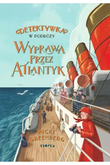 Detektywka w podróży. Wyprawa przez Atlantyk