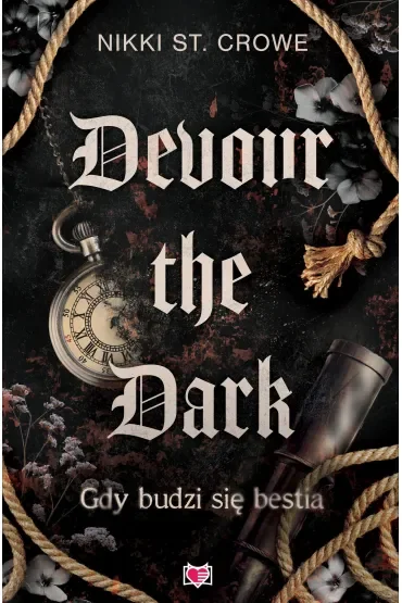 Devour the Dark. Gdy budzi się bestia. Devourer. Tom 2