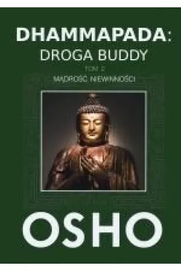 Dhammapada: Droga Buddy. Tom 2
