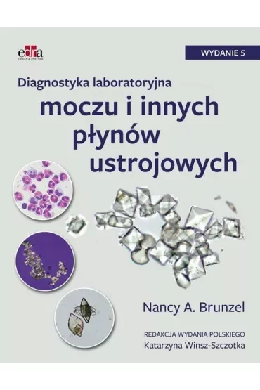 Diagnostyka laboratoryjna moczu i innych płynów ustrojowych