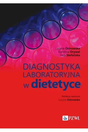 Diagnostyka laboratoryjna w dietetyce