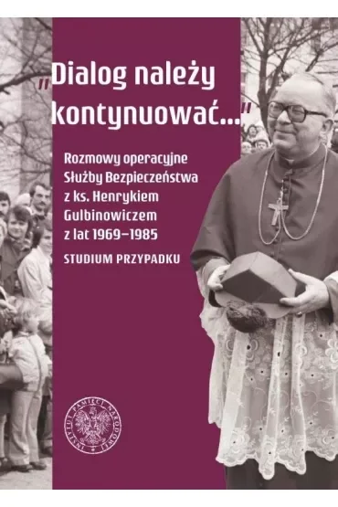 Dialog należy kontynuować..