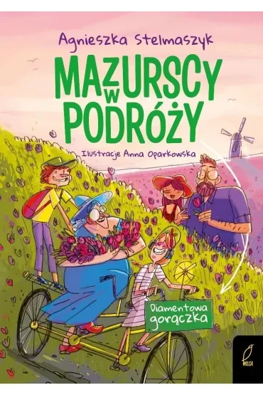 Diamentowa gorączka. Mazurscy w podróży. Tom 4