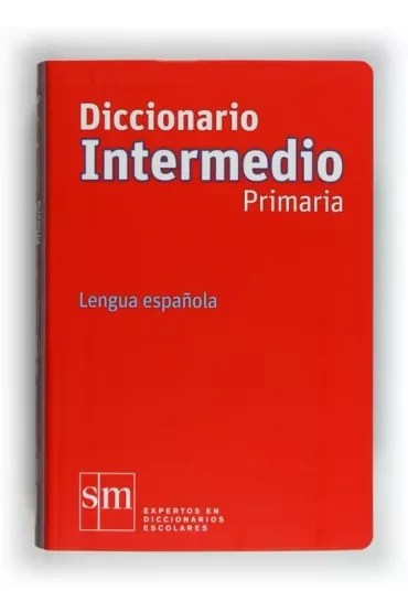 Diccionario Intermedio Primaria. Lengua espanola