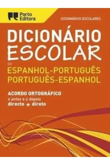 Dicionario Escolar espanhol-portugues portugues-espanhol