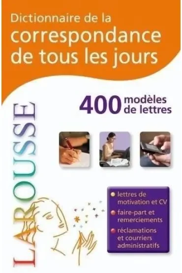 Dictionnaire de la correspondance de tout les jours