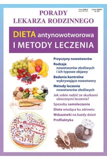 Dieta antynowotworowa i metody leczenia. Porady lekarza rodzinnego