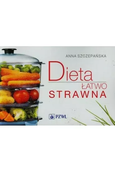 Dieta łatwo strawna