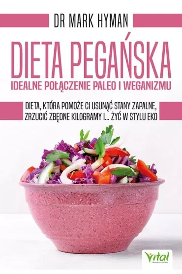 Dieta pegańska idealne połączenie paleo i weganizmu