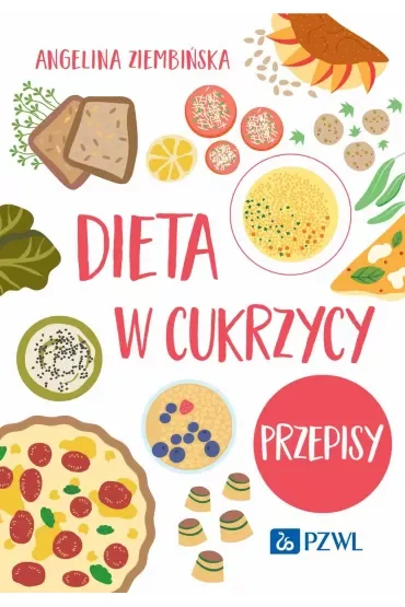 Dieta w cukrzycy. Przepisy