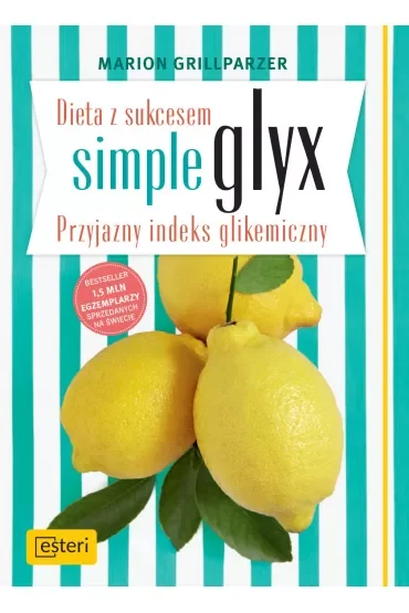 Dieta z sukcesem SIMPLE GLYX. Przyjazny indeks