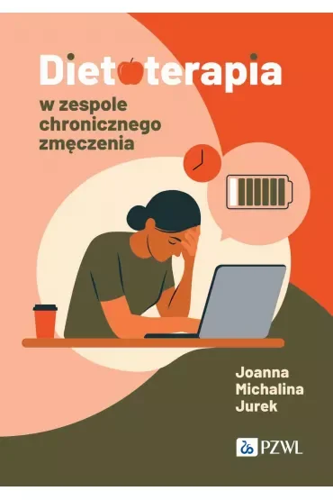Dietoterapia w zespole chronicznego zmęczenia