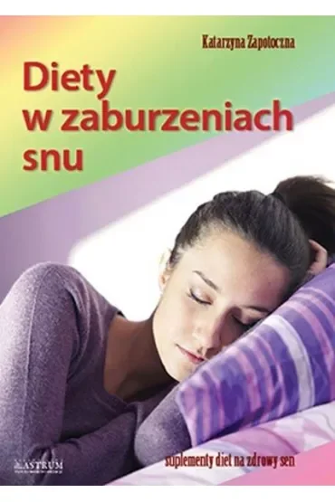 Diety w zaburzeniach snu