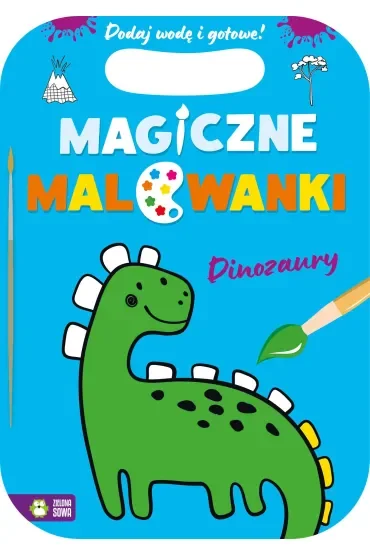 Magiczne malowanki. Dinozaury