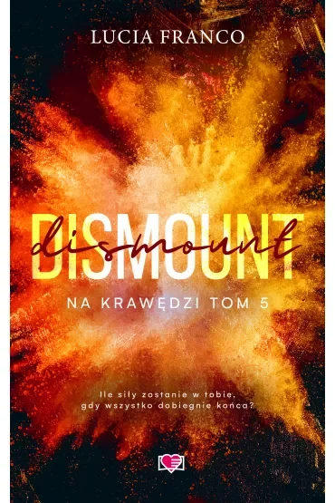 Dismount. Na krawędzi. Tom 5