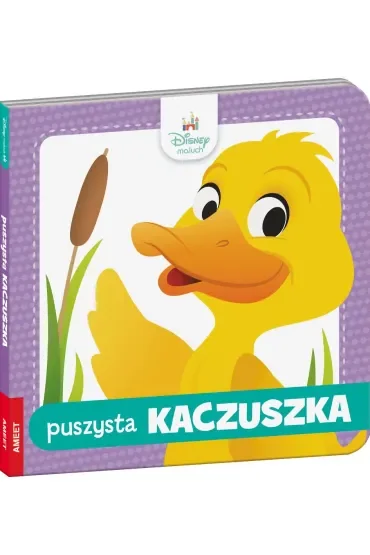 Disney Maluch. Puszysta Kaczuszka