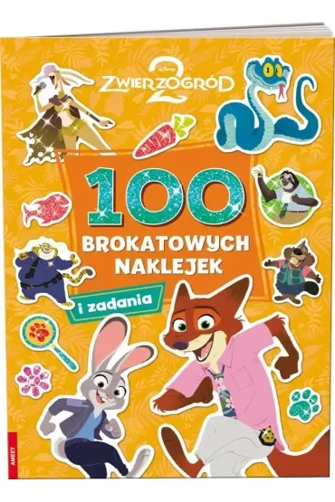 DISNEY ZWIERZOGRÓD 2. 100 BROKATOWYCH NAKLEJEK