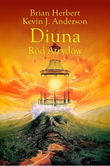 Diuna. Ród Atrydów. Trylogia Preludium do Diuny. Tom 1