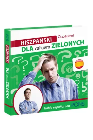 Dla całkiem zielonych. Hiszpański