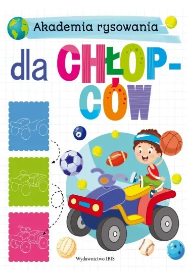 Dla chłopców. Akademia rysowania