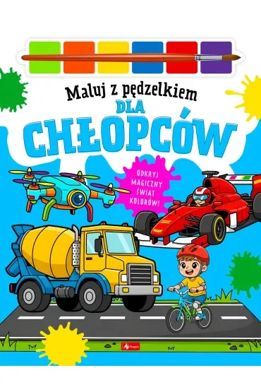 Dla chłopców. Maluj pędzelkiem