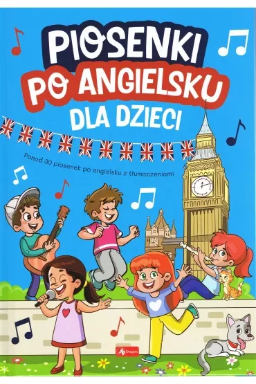 Dla dzieci. Piosenki po angielsku