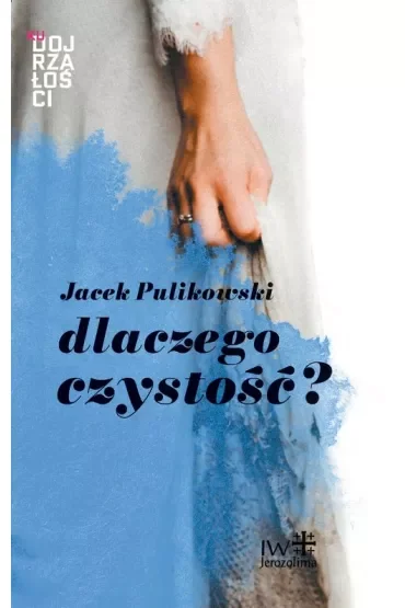 Dlaczego czystość? (pocket)