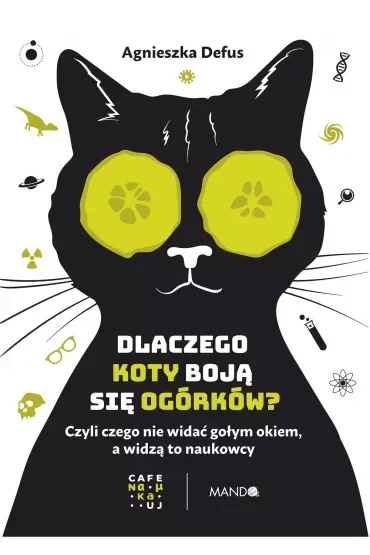 Dlaczego koty boją się ogórków?