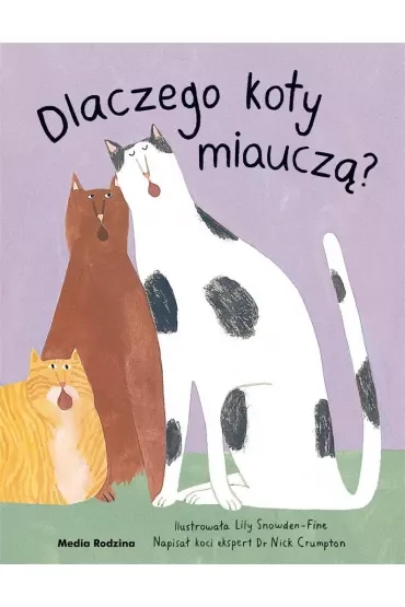 Dlaczego koty miauczą?