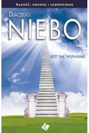 Dlaczego Niebo jest tak wspaniałe?