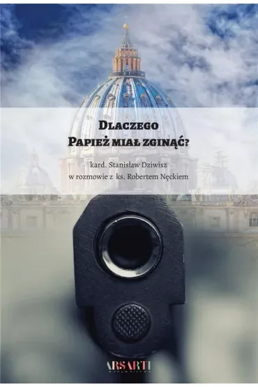 Dlaczego Papież miał zginąć?