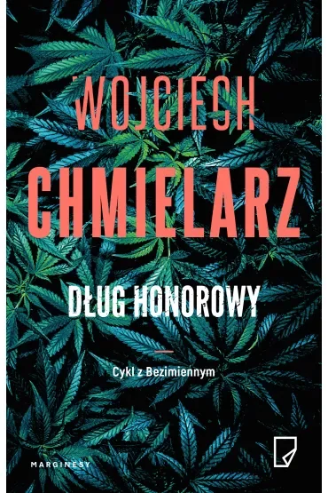 Dług honorowy. Bezimienny. Tom 2