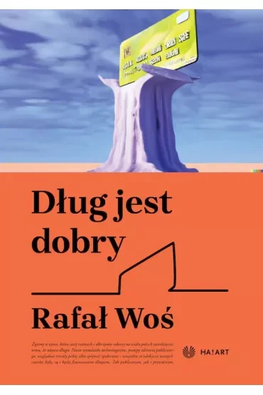 Dług jest dobry