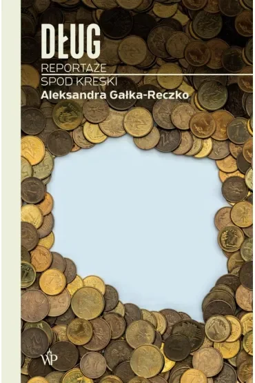 Dług. Reportaże spod kreski
