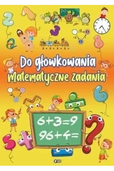 Do główkowania matematyczne zadania