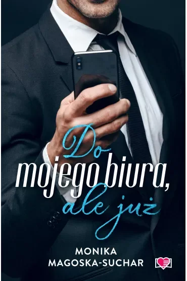 Do mojego biura, ale już