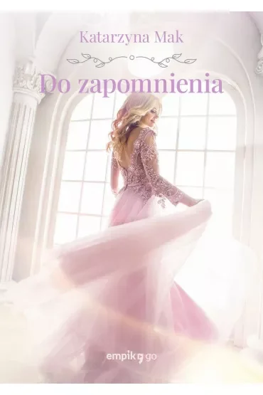 Do zapomnienia
