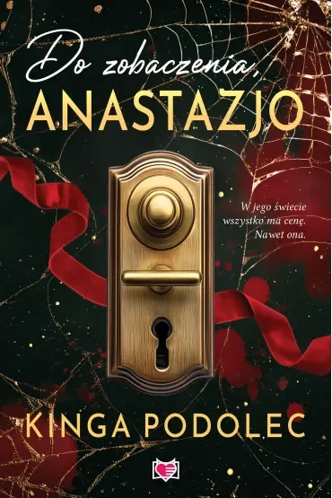 Do zobaczenia, Anastazjo