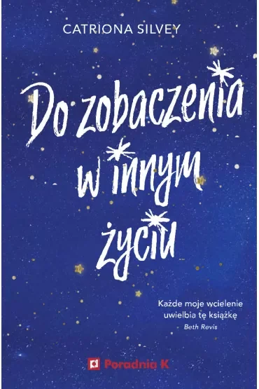 Do zobaczenia w innym życiu