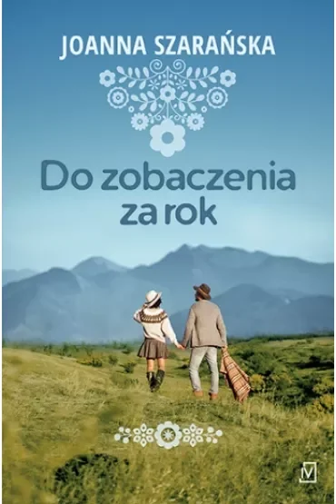 Do zobaczenia za rok