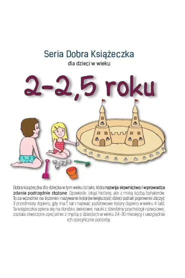 Dobra Książeczka dla dzieci w wieku 2-2,5 roku