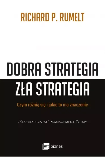 Dobra strategia zła strategia. Czym się różnią i jakie to ma znaczenie