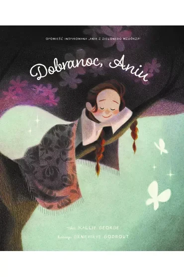 Dobranoc, Aniu