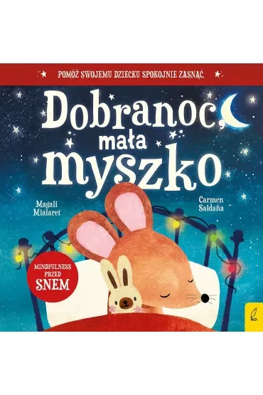 Dobranoc, mała myszko