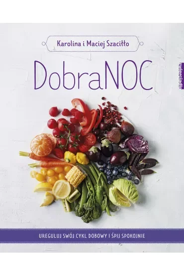 DobraNoc. Ureguluj swój cykl dobowy i śpij spokojnie