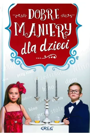 Dobre maniery dla dzieci