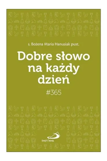 Dobre słowo na każdy dzień