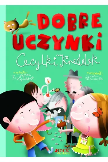 Dobre uczynki Cecylki Knedelek