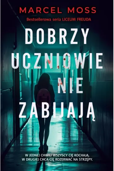 Dobrzy uczniowie nie zabijają. Liceum Freuda. Tom 6